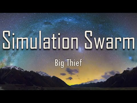 Big Thief - Simulation Swarm (Lyrics) | fantastic lyrics