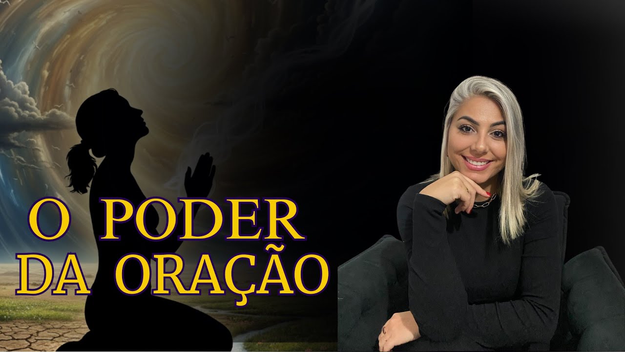| Pra Thalita Lemos | O PODER DA ORAÇÃO
