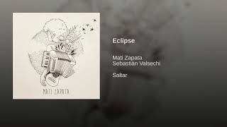 Miniatura de "Mati Zapata - Eclipse"