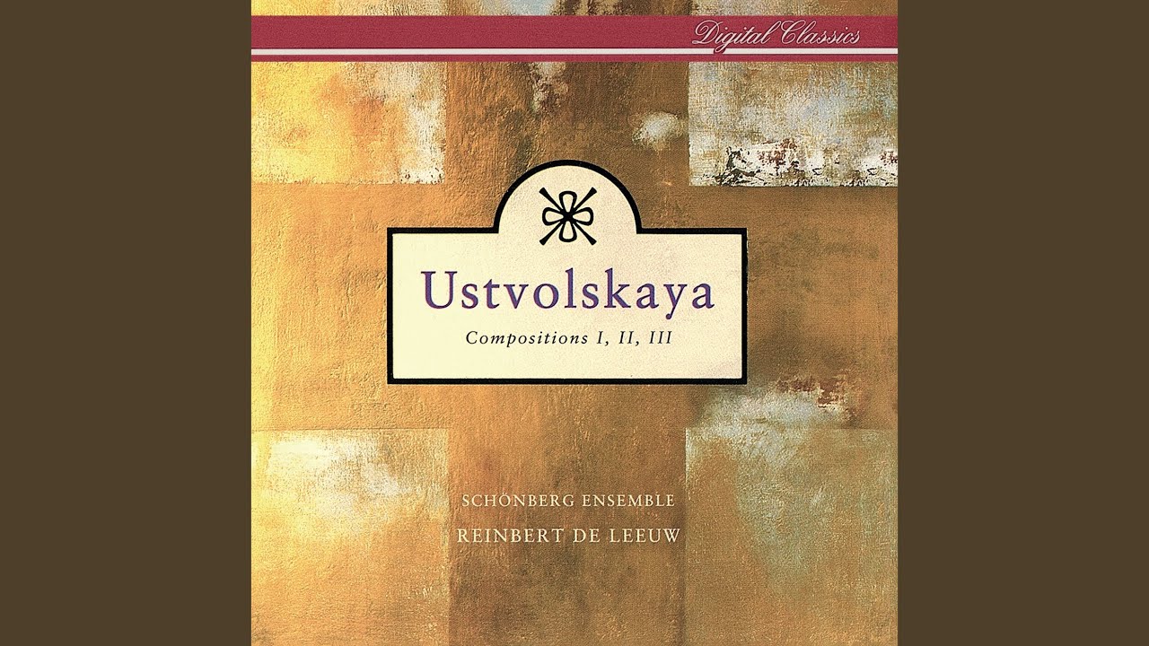 Ustvolskaya: Composition II: Dies irae - X