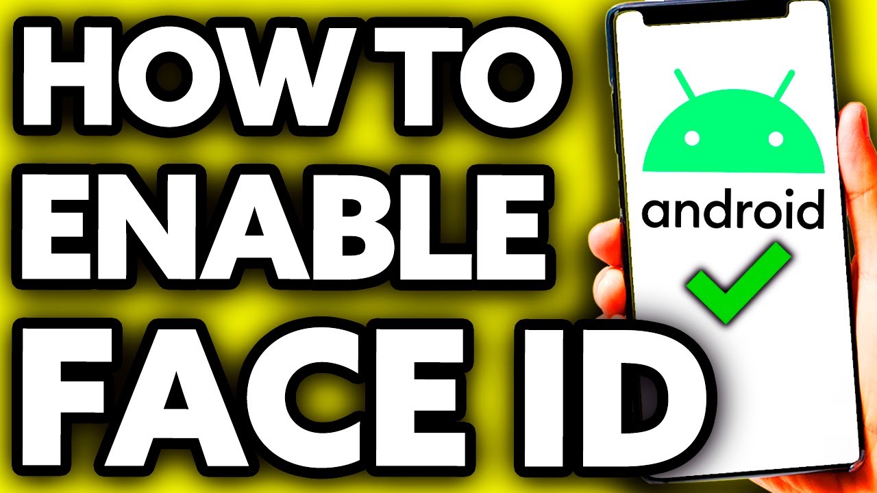 How To Enable Face ID on Android (Easy 2025) - YouTube