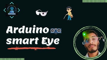 Arduino Smart EYE 👀| DIY Project | Blind People Project @ARRoboTics