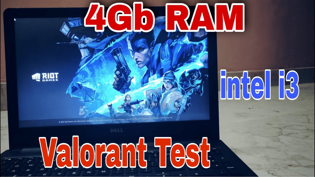 Can I play Valorant on i3 4GB RAM?