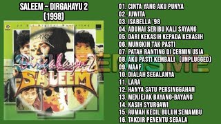 SALEEM - DIRGAHAYU 2 (1998) FULL ALBUM
