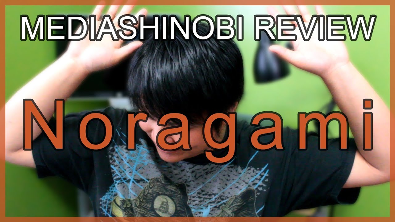 MediaShinobi Review:  Noragami