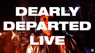 DEARLY DEPARTED LIVE - BROCKHAMPTON FRIDAY THERAPY