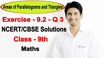 Chapter 9 Exercise 9.2 Q 3 - Areas of Parallelograms and Triangles Class 9 Maths - NCERT Solutions