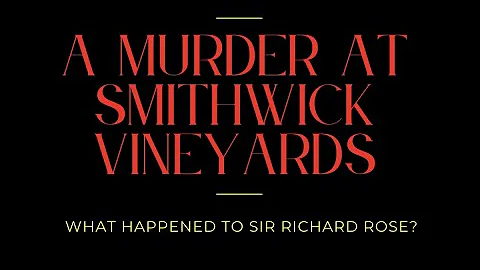 A MURDER AT SMITHWICK VINEYARDS - What Happened to...