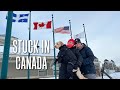 Stuck in Canada [Stuck in Vermont 659]