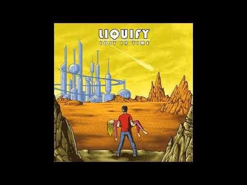 Liquify - Lost in Time (2021) (New Full Album)