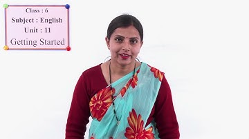 59 Class 6 English Unit 11 Getting Started