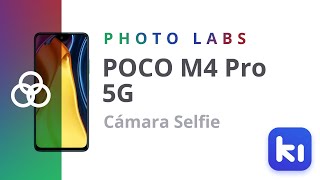 Kimovil Video Samples Videos Test cámara selfie Poco M4 Pro 5G