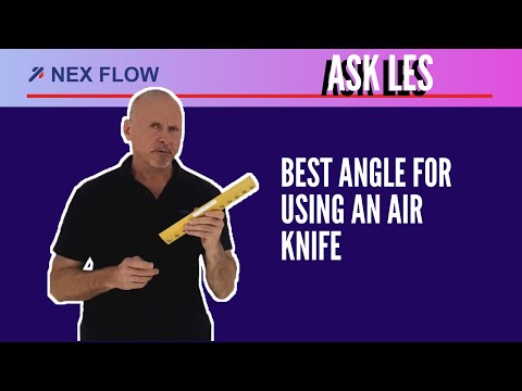 ASK LES - Best Angle for Using an Air Knife
