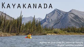 Kayakanada - Expédition de packrafting dans le Territoire du Yukon
