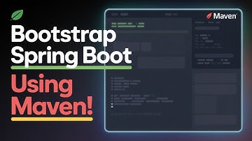 Bootstrap Your Spring Boot App with Maven in Minutes!