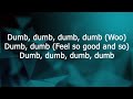 DUMB Noga Erez Lyrics
