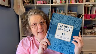 I'm Dead, Now What? | Estate Planning Ideas by My Crazy Life 1,447 views 2 months ago 19 minutes