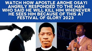 WATCH HOW APOSTLE AROME ANGRILY RESPONDED TO THE MAN WHO SAID HE WILL KILL HIM WHENEVER HE SEES HIM