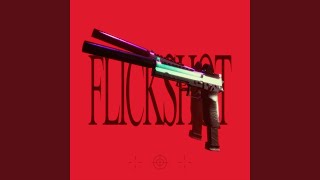 FLICKSHOT (feat. Charita Utami)