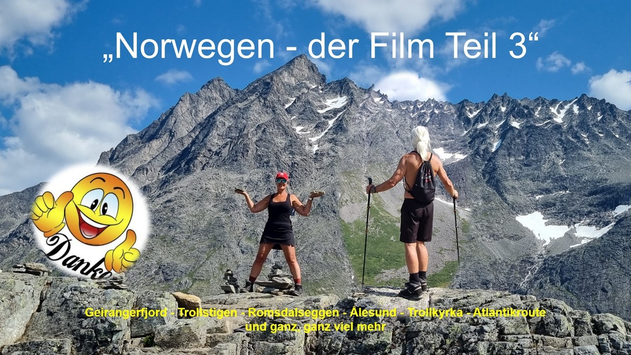 2025 - Norwegen der Film - Teil 3