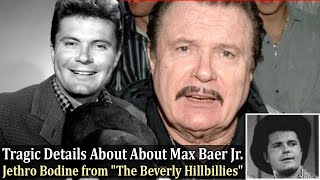 Tragic Details About About Max Baer Jr. - Jethro Bodine from 