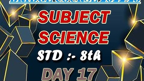 CLASS 8/SCIENCE/DAY 17/ACTIVITY SHEET 17/BRIDGE COURSE/2022-23/ANSWER/ENGLISH MEDIUM/SEMI ENGLISH/