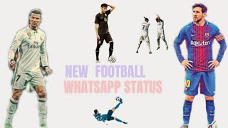 new football whatsapp status⚽️?⚽️dansing video ?⚽️??⚽️?⚽️?⚽️