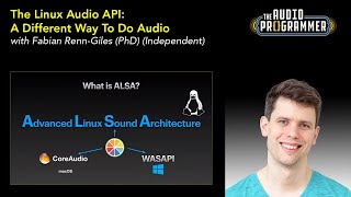 Fabian Renn-Giles (Independent) - The Linux Audio API:  A Different Way To Do Audio screenshot 2