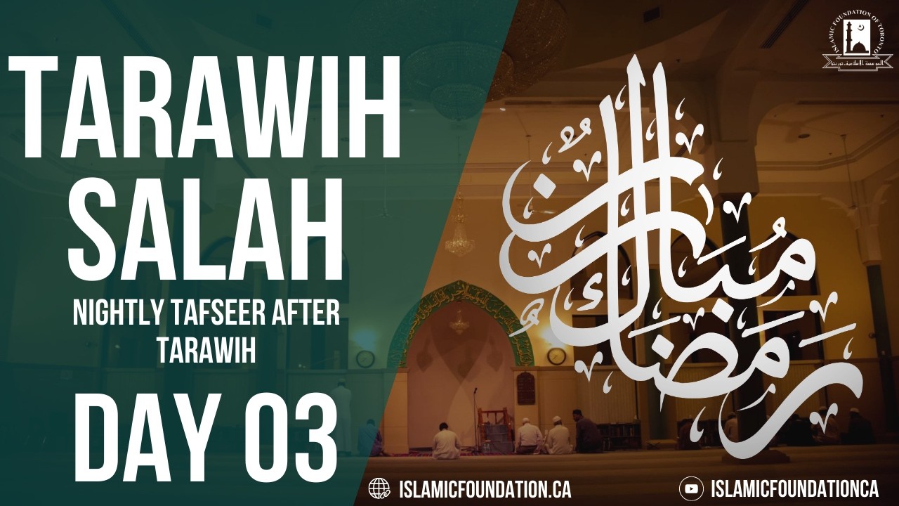 Ramadan Night 03 | Tarawih LIVE & Tafsir | 2026/1447