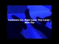 Cashmere Cat, Major Lazer, Tory Lanez - Miss You (Lyrics)