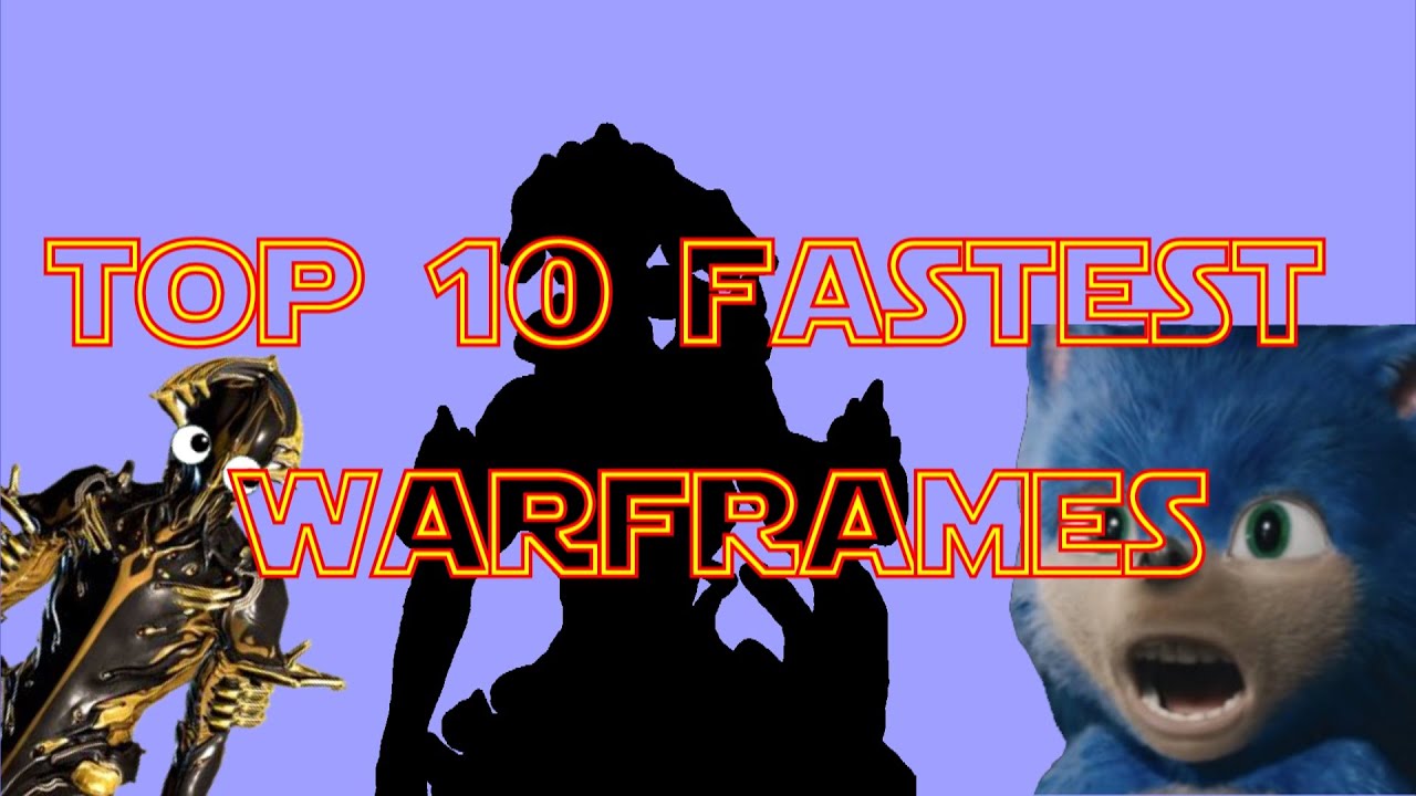 Warframe | Top 10 Fastest Warframes!