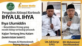 LIVE PONPES AL MUTMAINNAH BOHERA #IHYA_UL_IHYA_CIANJUR