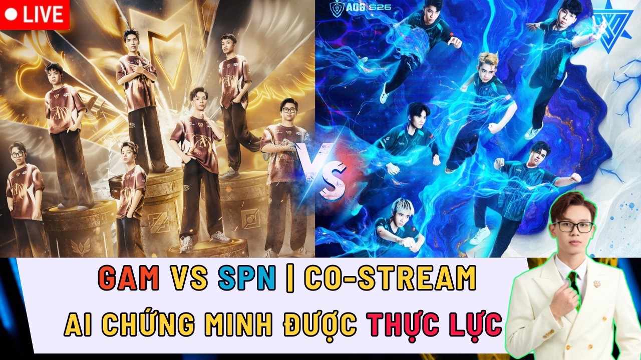 TRỰC TIẾP: GAM ESPORTS vs SUPER NOVA - AI CHỨNG MINH ĐƯỢC THỰC LỰC? | LUỒNG CẢM XÚC NAMSENSEI