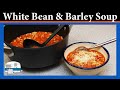 Tuscan White Bean and Barley Soup