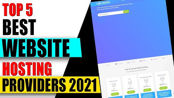 TOP 5 best Webhosting ! TOP 5 Best Web Hosting Providers in 2021 - BEST WEB HOSTING SERVICES 2021