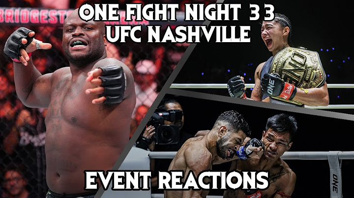 UFC Nashville: Lewis vs Teixeira | ONE Fight Night 33: Rodrigues vs Persson | Event Reactions