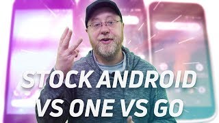Stock Android vs Android One vs Android Go - Gary Explains