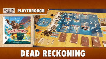 Dead Reckoning - Playthrough