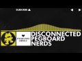 Pegboard Nerds - Disconnected 1 Hour version