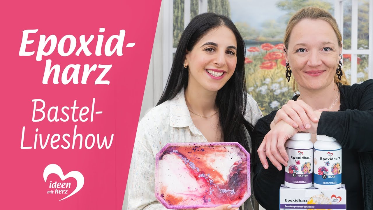 Epoxidharz - Bastel-Liveshow (01.08.2023)