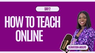 How to teach online day 2