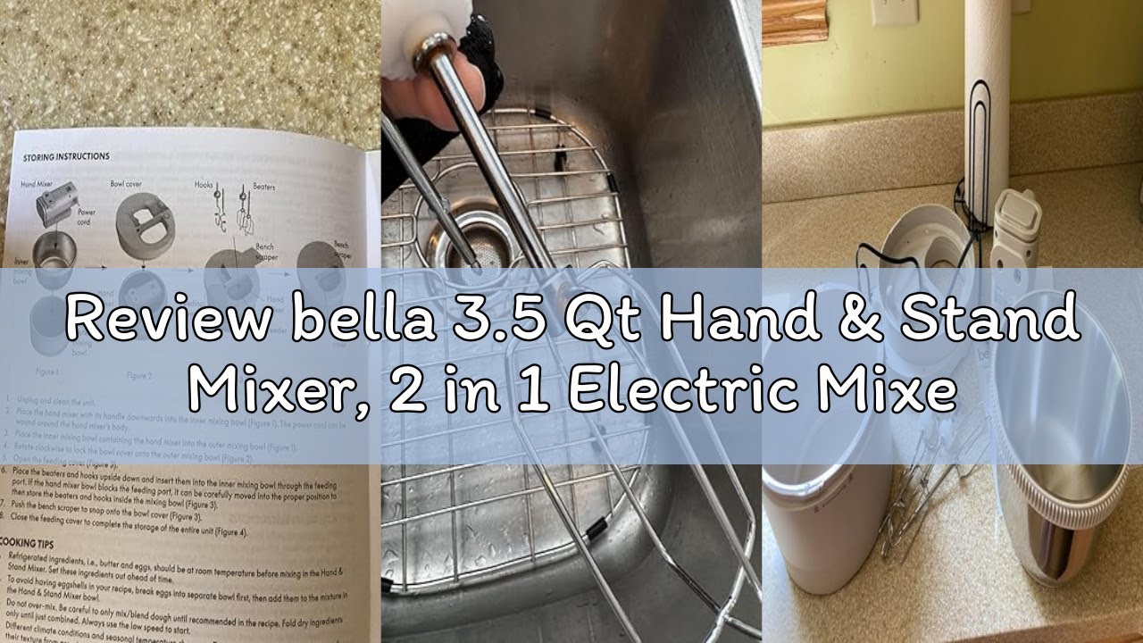 Review bella 3.5 Qt Hand & Stand Mixer, 2 in 1 Electric Mixer with Bowl, Dough Hook, Whisk & Egg Bea