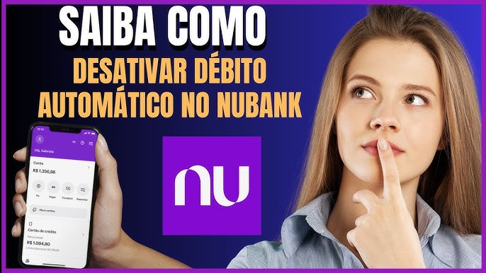 Como cancelar débito automático Nubank [PASSO A PASSO] 