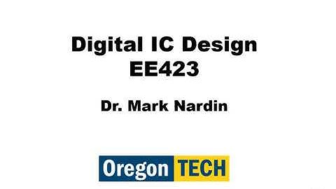 Digital IC Design Lecture Week7 Topic1