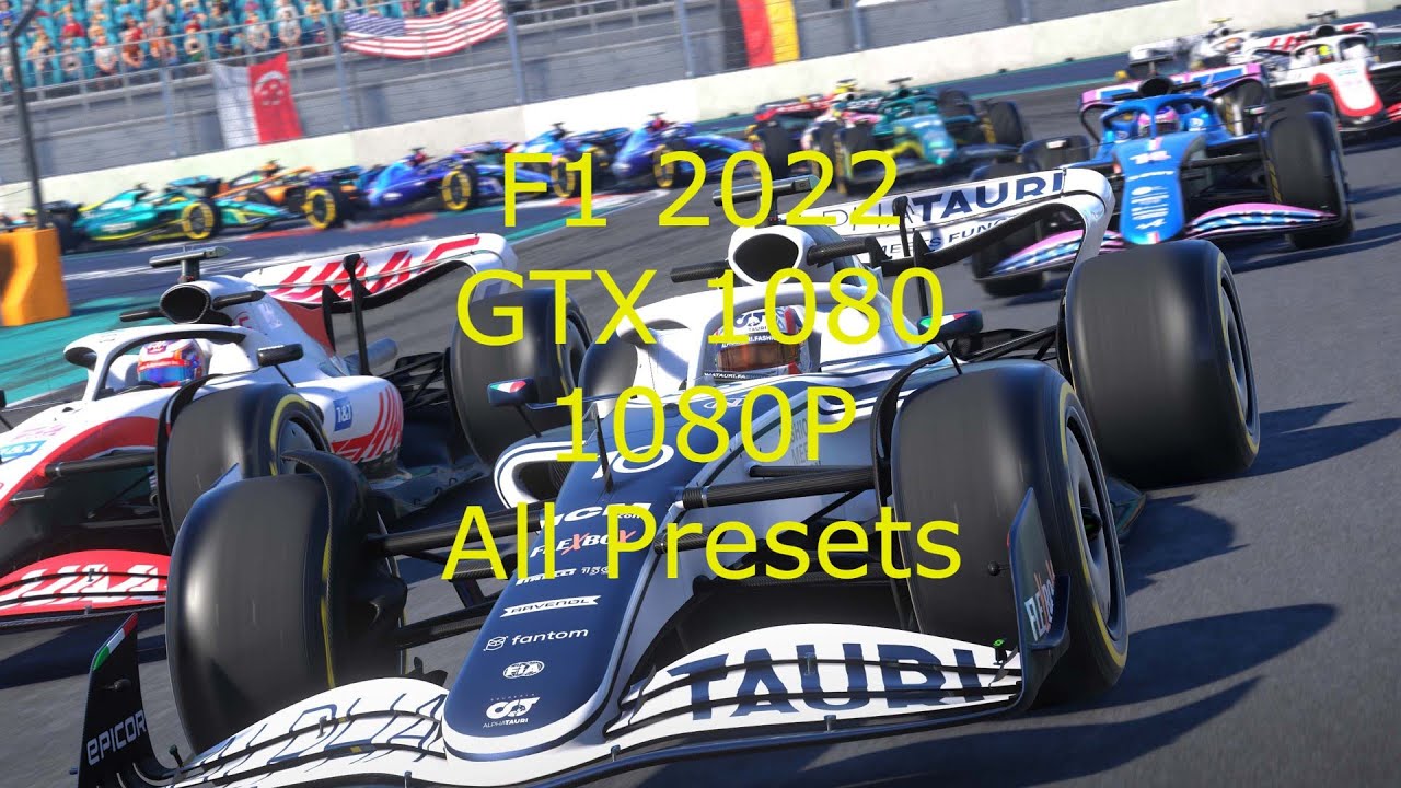 Asus Strix GTX 1080 VS F1 2022 - 1080P All Presets