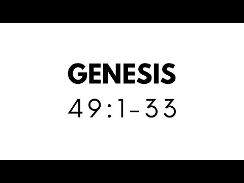 GENESIS 49:1-33 (NLT) - YouTube