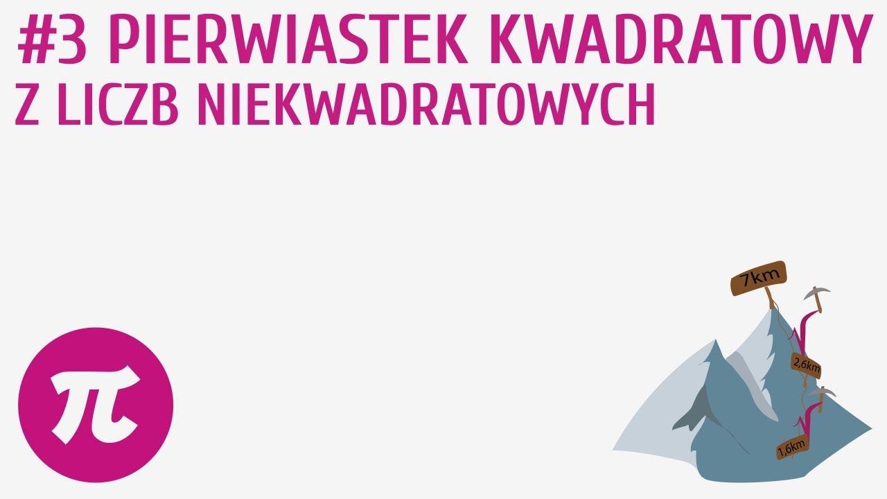 Pierwiastek kwadratowy z liczb niekwadratowych #3 [ Pierwiastek kwadratowy ]