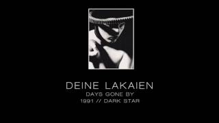 DEINE LAKAIEN - Days gone by [&quot;Dark Star&quot; - 1991]