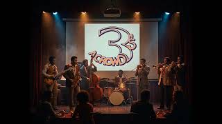 3's a Crowd Theme Re-Imagined