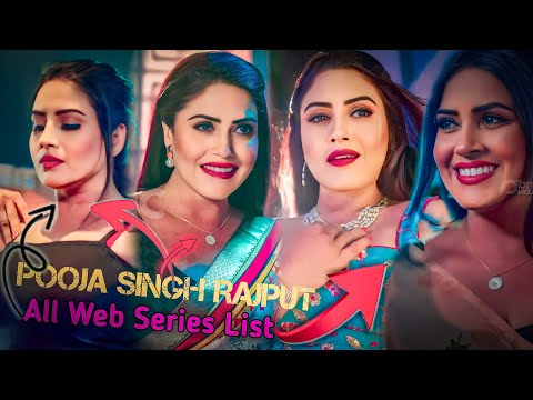 Pooja Singh Rajput All Top 5 Web Series List | Samar Zone
